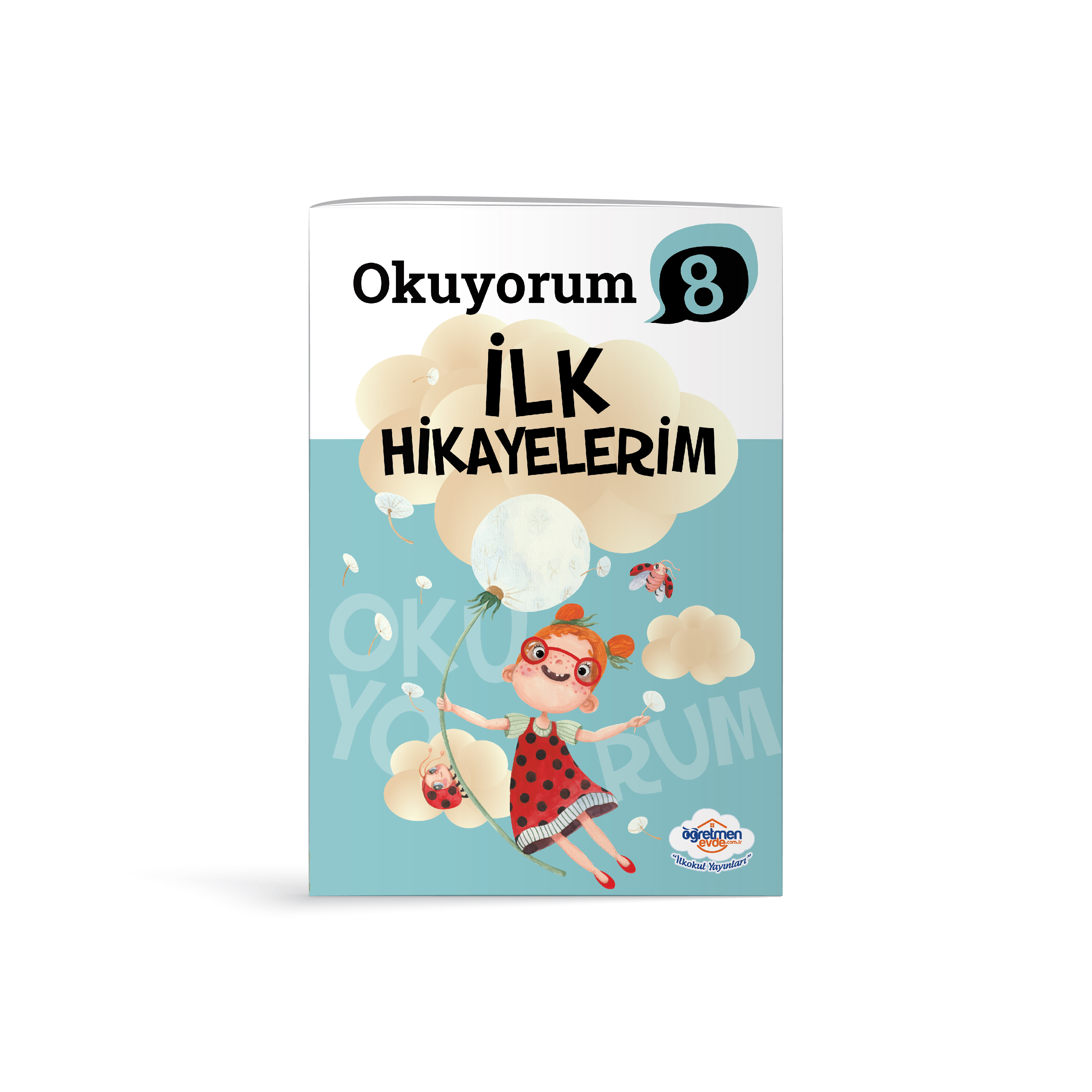 Okuyorum - İLK HİKAYELERİM